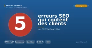 5 erreurs SEO qui coûtent des clients aux TPE/PME en 2026 1 5 erreurs SEO qui coûtent des clients aux TPE/PME en 2026
