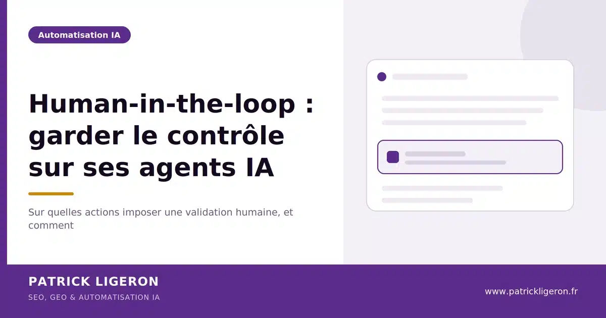 Principe du human-in-the-loop pour superviser un agent IA