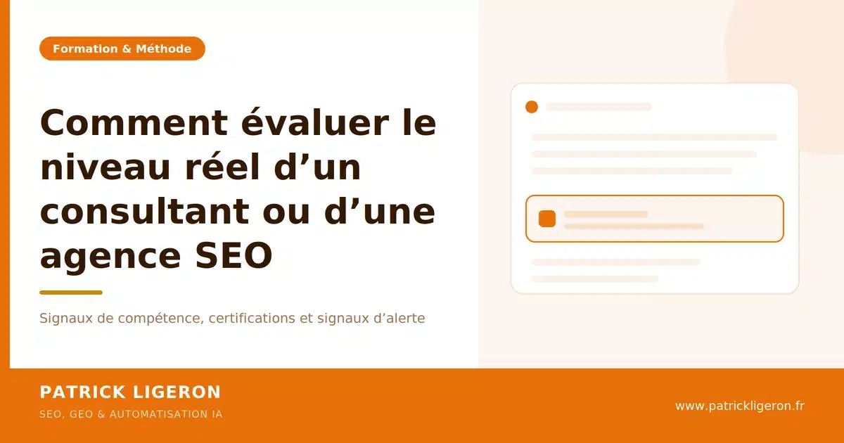 Critères objectifs pour évaluer le niveau d’un consultant SEO